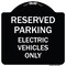 Signmission For Electrical Cars Reserved Parking Electric Vehicles Heavy-Gauge Alum, 18" x 18", BW-1818-23948 A-DES-BW-1818-23948 - alternate 1